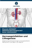 Harnwegsinfektion und Lithogenese Harnwegsinfektion und Lithogenese