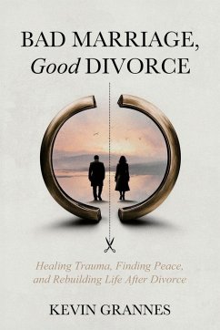 Cover Bad Marriage, Good Divorce