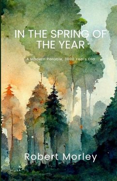 In the Spring of the Year - Morley, Robert In the Spring of the Year - Morley, Robert