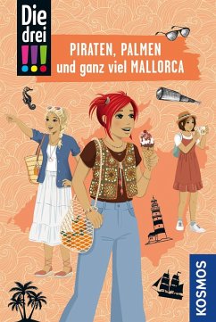 Cover Die drei !!!, Piraten, Palmen und ganz viel Mallorca