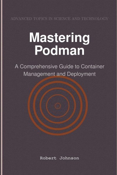 Mastering Podman Mastering Podman