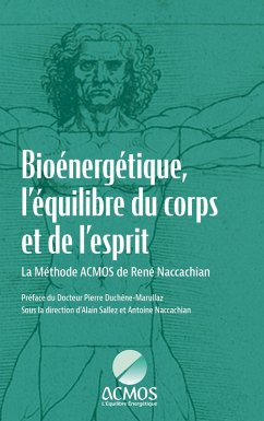 Bioénergétique, l'équilibre du corps et de l'esprit