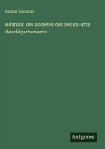 Réunion des sociétés des beaux-arts des départements Réunion des sociétés des beaux-arts des départements