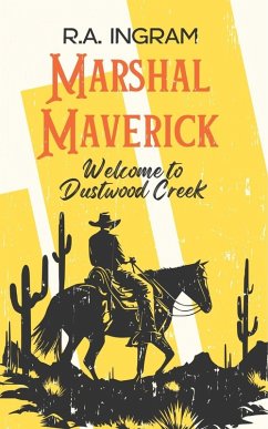 Cover Marshal Maverick Welcome to Dustwood Creek