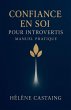Confiance en Soi pour Introvertis -... - Bild 1