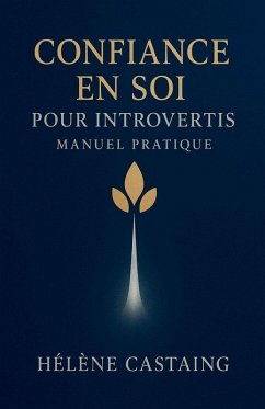 Cover Confiance en Soi pour Introvertis - Manuel Pratique