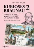 Kurioses Braunau 2 Kurioses Braunau 2