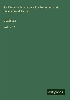 Bulletin - Société pour la conservation des monuments historiques d'Alsace