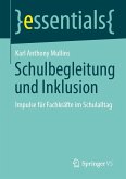 Schulbegleitung und Inklusion