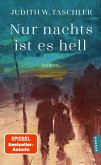 Nur nachts ist es hell Nur nachts ist es hell
