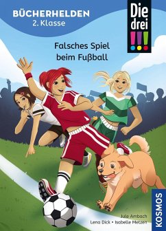 Cover Die drei !!!, Bücherhelden 2. Klasse, Falsches Spiel beim Fußball