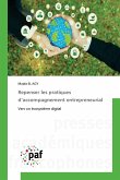 Repenser les pratiques d'accompagnement entrepreneurial