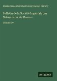 Bulletin de la Société Impériale des Naturalistes de Moscou