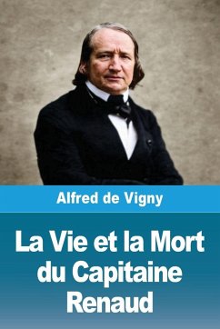 Cover La Vie et la Mort du Capitaine Renaud