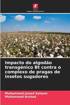 Cover Impacto do algodão transgénico Bt contra o complexo de pragas de insetos sugadores