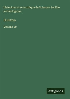 Bulletin - Société archéologique, historique et scientifique de Soissons Bulletin - Société archéologique, historique et scientifique de Soissons