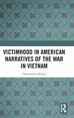 Cover Victimhood in American Narratives of the War in Vietnam