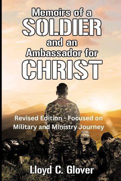 Cover Memoirs of a Soldier and An Ambassador for Christ