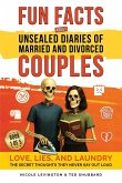 Jaw-Dropping Fun Facts About Unsealed Diaries of Married and Divorced Couples Jaw-Dropping Fun Facts About Unsealed Diaries of Married and Divorced Couples