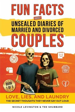 Cover Jaw-Dropping Fun Facts About Unsealed Diaries of Married and Divorced Couples