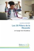 Les 30 Piliers de la Réussite