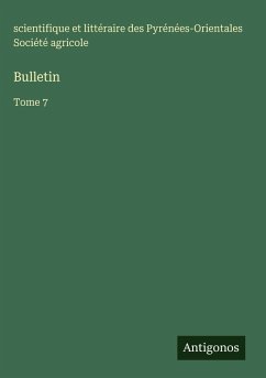 Bulletin - Société agricole, scientifique et littéraire des Pyrénées-Orientales