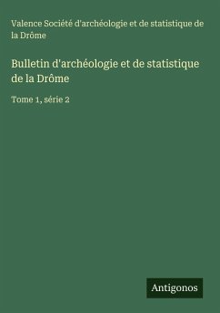 Cover Bulletin d'archéologie et de statistique de la Drôme