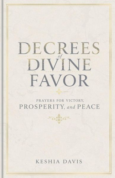 Decrees of Divine Favor