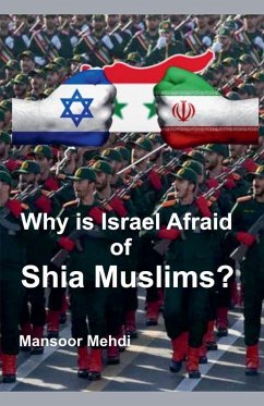 Why is Israel Afraid of Shia Muslims? - Mehdi, Mansoor
