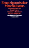 Emanzipatorischer Materialismus