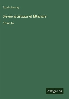Revue artistique et littéraire - Auvray, Louis