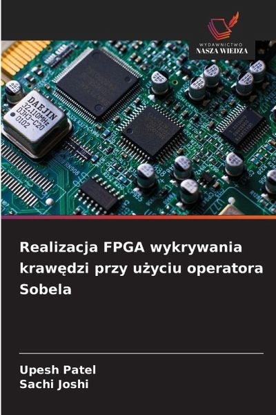 Realizacja FPGA wykrywania kraw¿dzi przy u¿yciu operatora Sobela