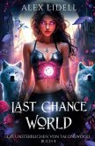 Last Chance World: Die Unsterblichen von Talonswood