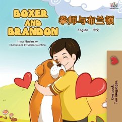 Boxer and Brandon (English Chinese Bilingual Children's Book)