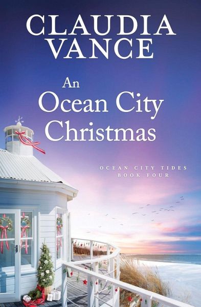 An Ocean City Christmas (Ocean City Tides Book 4) An Ocean City Christmas (Ocean City Tides Book 4)