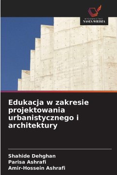 Cover Edukacja w zakresie projektowania urbanistycznego i architektury