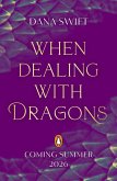 When Dealing with Dragons (eBook, ePUB)