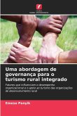 Uma abordagem de governança para o turismo rural integrado Uma abordagem de governança para o turismo rural integrado
