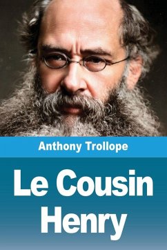 Le Cousin Henry - Trollope, Anthony