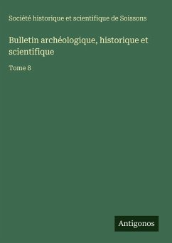 Cover Bulletin archéologique, historique et scientifique