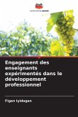 Engagement des enseignants expérimentés dans le développement professionnel Engagement des enseignants expérimentés dans le développement professionnel