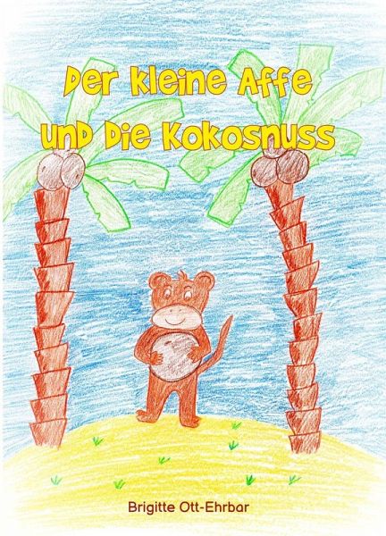 Der kleine Affe und die Kokosnuss Der kleine Affe und die Kokosnuss