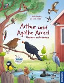 Arthur & Agathe Amsel - Abenteuer am Futterhaus Arthur & Agathe Amsel - Abenteuer am Futterhaus