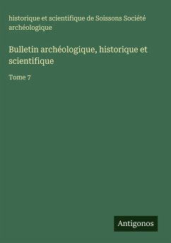 Cover Bulletin archéologique, historique et scientifique