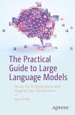 The Practical Guide to Large Language Models