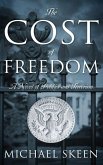 The Cost of Freedom