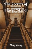 The Secrets of Havre Manor