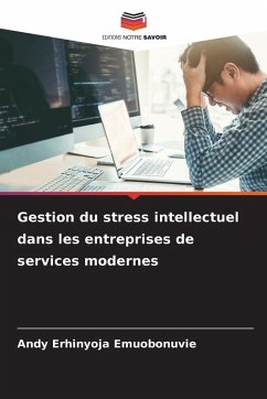 Cover Gestion du stress intellectuel dans les entreprises de services modernes