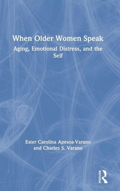 When Older Women Speak - Apesoa-Varano, Ester Carolina; Varano, Charles