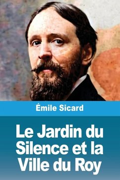 Cover Le Jardin du Silence et la Ville du Roy